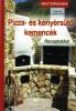 Pizza- s kenyrst kemenck - Receptekkel