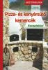 Pizza- s kenyrst kemenck 2. kiads - Mestermunka