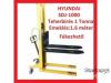 HYUNDAI SDJ 1000 Magas emel hidraulikus kzi bka 1 Tonnt emel Emelsi magassg 1 6 mter J