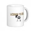 License To Grill Coffee Mug