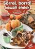 Receptek a Nagyitl 24. - Srrel, borral kszlt telek