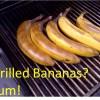 Grilled Bananas
