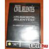 CIVIL JELENTS A CIVIL JOGSZ BIZOTTSG JELENTSE DVD
