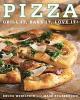 Pizza Grill It Bake It Love It