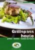 Outdoorchef Grill Kochbuch Grillspa heute