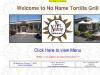 Welcome to No Name Tortilla Grill